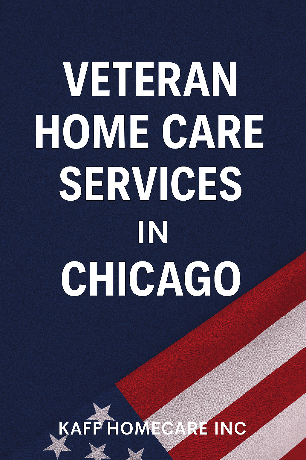 Veteran Home Care Services in Chicago